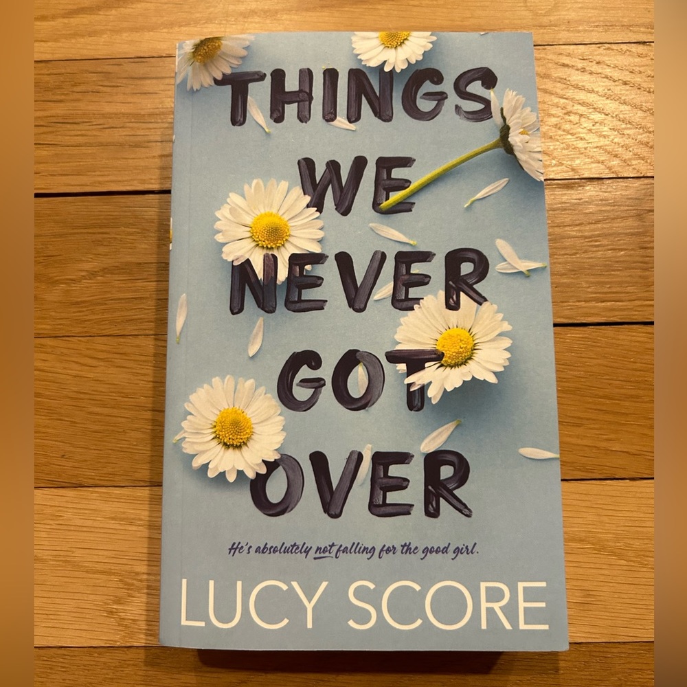 Things We Never Got Over Paperback